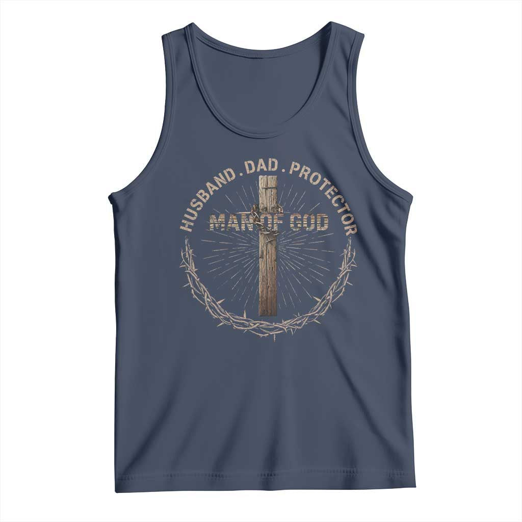 Man Of God Husband Dad Protector Tank Top Christian Dad Vintage Jesus Cross TS11 Navy Print Your Wear