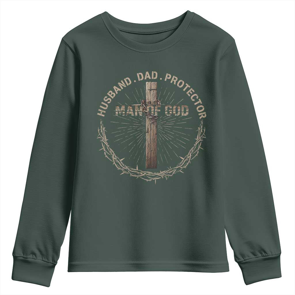 Man Of God Husband Dad Protector Youth Sweatshirt Christian Dad Vintage Jesus Cross TS11 Dark Forest Green Print Your Wear