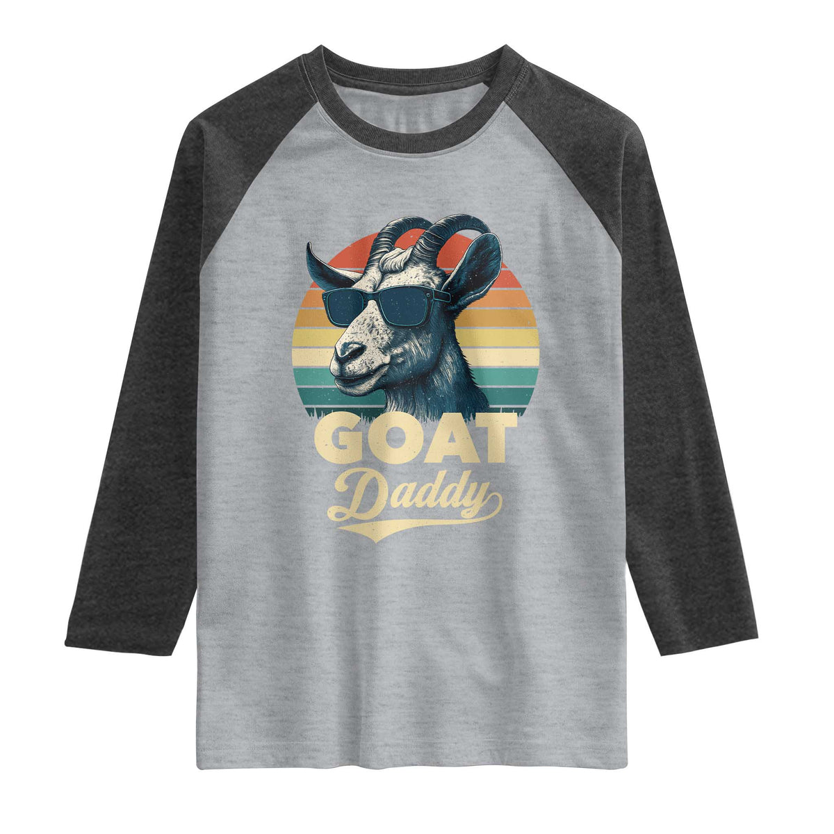 Goat Daddy Raglan Shirt Funny Goat Father Retro Vintage TS11 Heather Gray Heather Charcoal Print Your Wear