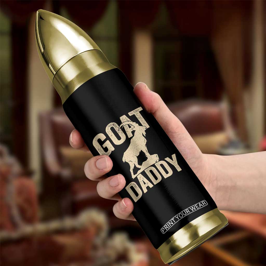 Goat Daddy Bullet Tumbler Funny Goat Father Vintage TS11 Print Your Wear