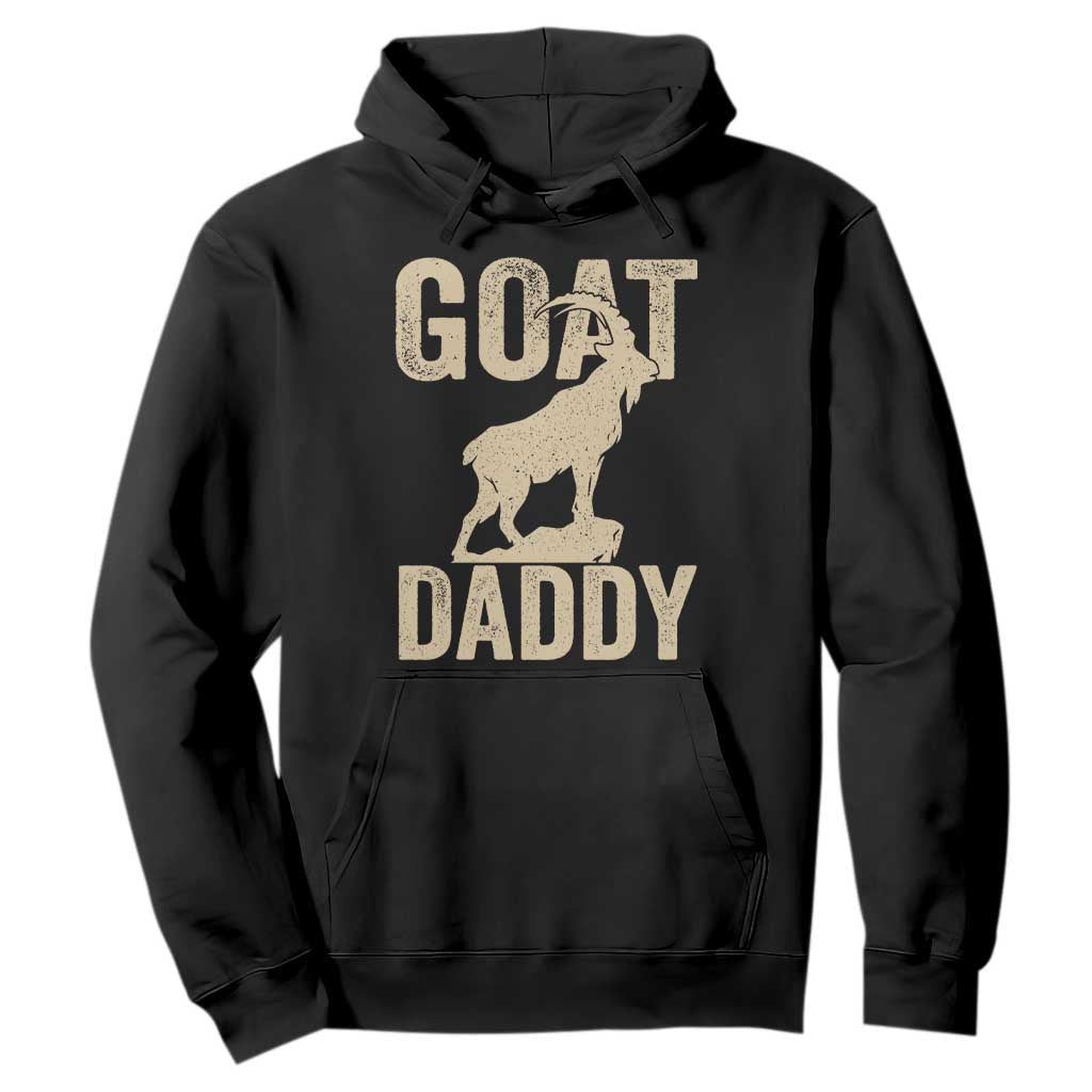 Goat Daddy Hoodie Funny Goat Father Vintage TS11 Black Print Your Wear