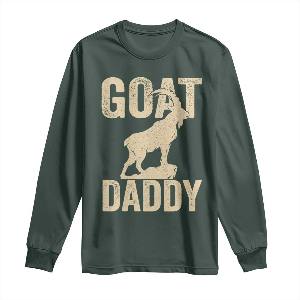 Goat Daddy Long Sleeve Shirt Funny Goat Father Vintage TS11 Dark Forest Green Print Your Wear