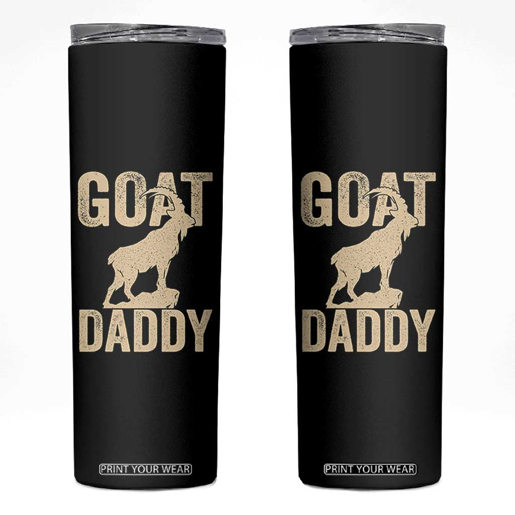 Goat Daddy Skinny Tumbler Funny Goat Father Vintage TS11 Black Print Your Wear