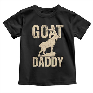 Goat Daddy Toddler T Shirt Funny Goat Father Vintage TS11 Black Print Your Wear