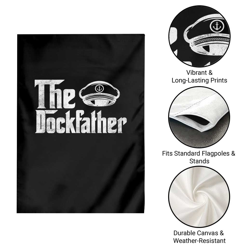The Dockfather Garden Flag Funny Boat Captain Dad Boating Humor Father's Day TS11 Print Your Wear