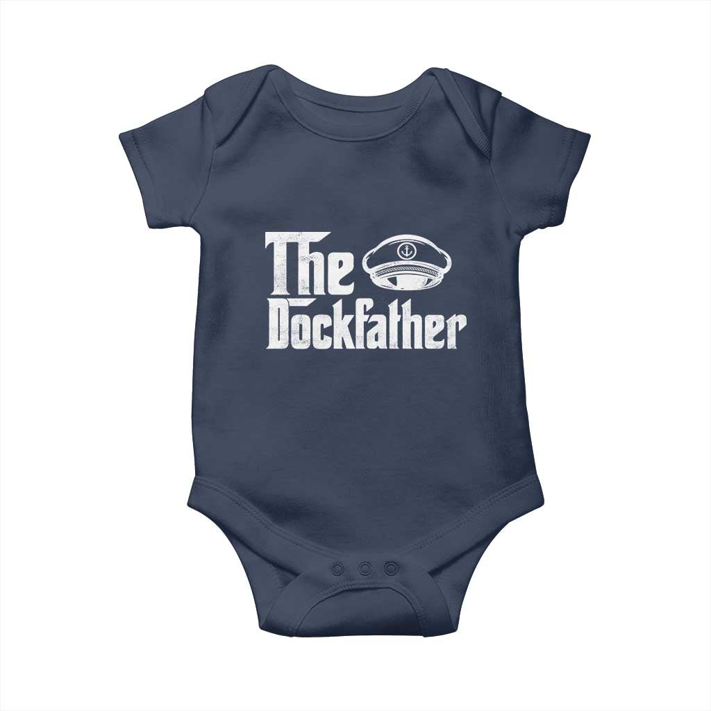 The Dockfather Baby Onesie Funny Boat Captain Dad Boating Humor Father's Day TS11 Navy Print Your Wear