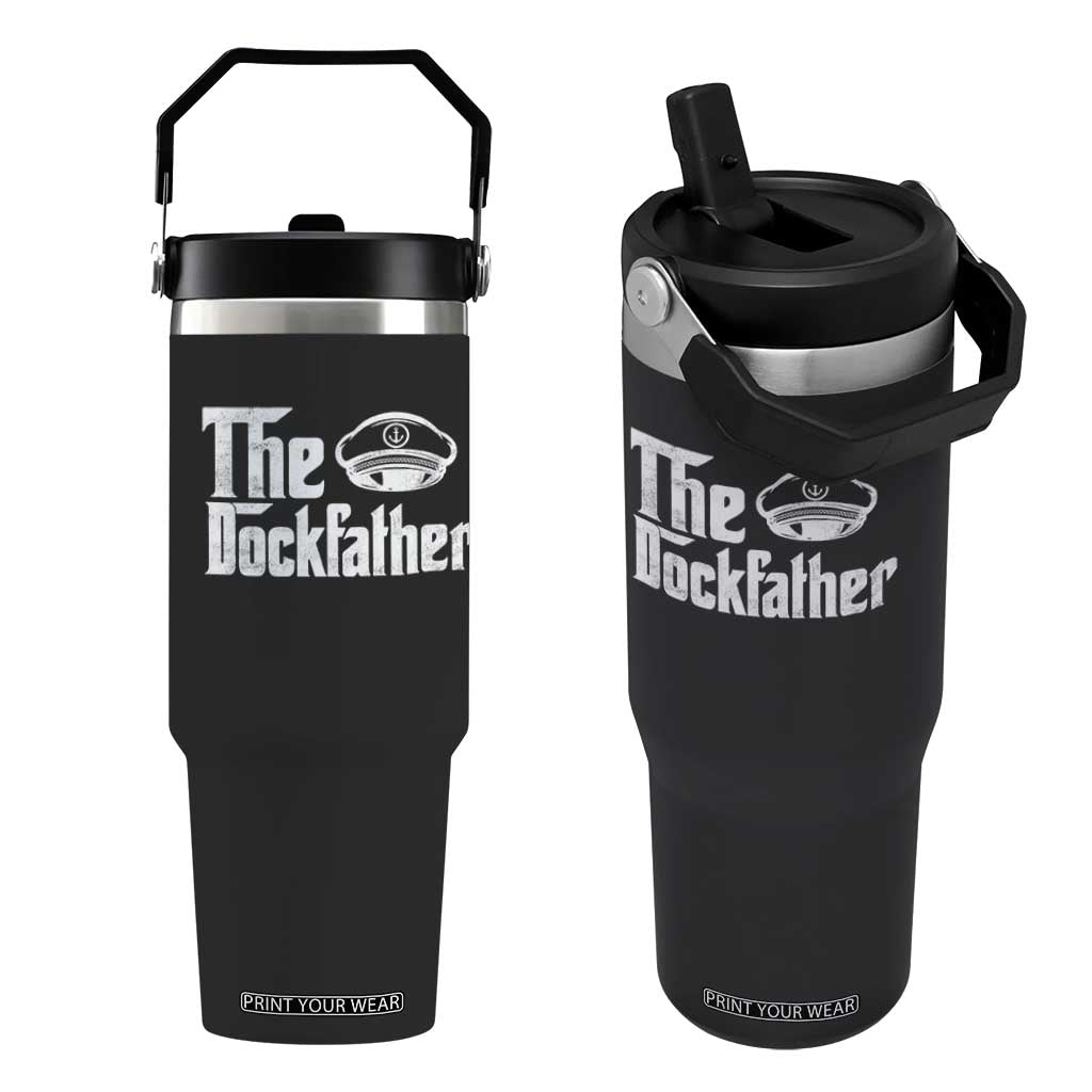 The Dockfather Flip Straw Tumbler Funny Boat Captain Dad Boating Humor Father's Day TS11 One Size: 30 oz Black Print Your Wear