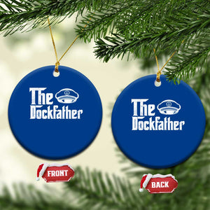The Dockfather Ceramic Ornament Funny Boat Captain Dad Boating Humor Father's Day TS11 1pc Blue Print Your Wear