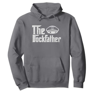 The Dockfather Hoodie Funny Boat Captain Dad Boating Humor Father's Day TS11 Charcoal Print Your Wear