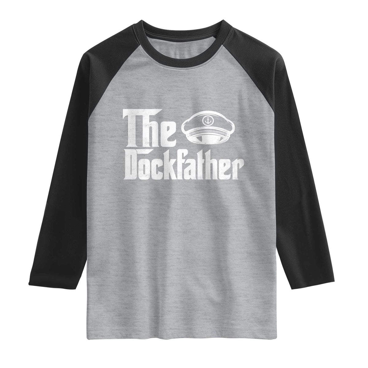 The Dockfather Raglan Shirt Funny Boat Captain Dad Boating Humor Father's Day TS11 Heather Gray Black Print Your Wear