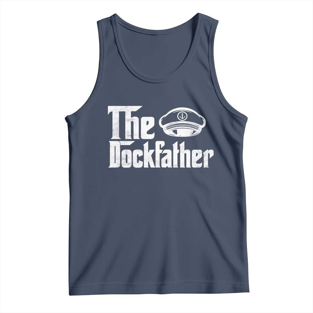 The Dockfather Tank Top Funny Boat Captain Dad Boating Humor Father's Day TS11 Navy Print Your Wear