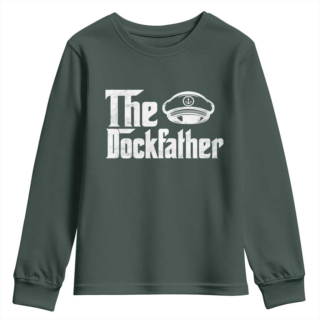 The Dockfather Youth Sweatshirt Funny Boat Captain Dad Boating Humor Father's Day TS11 Dark Forest Green Print Your Wear