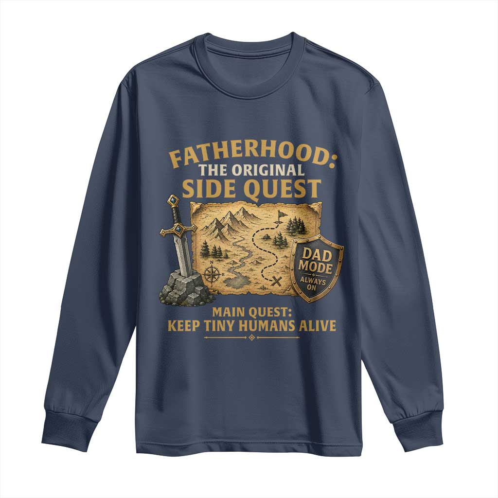 RPG Dad Long Sleeve Shirt Fatherhood The Original Side Quest Dad Mode D20 Tabletop Games TS11 Navy Print Your Wear