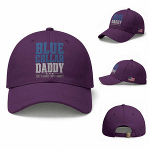 Blue Collar Daddy Dirty Hands Busy Nights Baseball Cap Funny Father's Day Gifts TS11 Baseball Cap Universal Fit Purple Print Your Wear