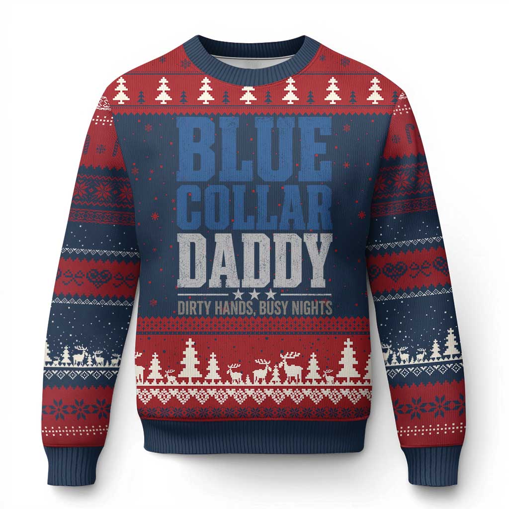Blue Collar Daddy Dirty Hands Busy Nights Ugly Christmas Sweater Funny Father's Day Gifts TS11 Navy Red Print Your Wear