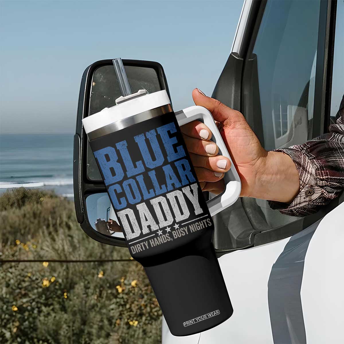 Blue Collar Daddy Dirty Hands Busy Nights Tumbler With Handle Funny Father's Day Gifts TS11 Print Your Wear