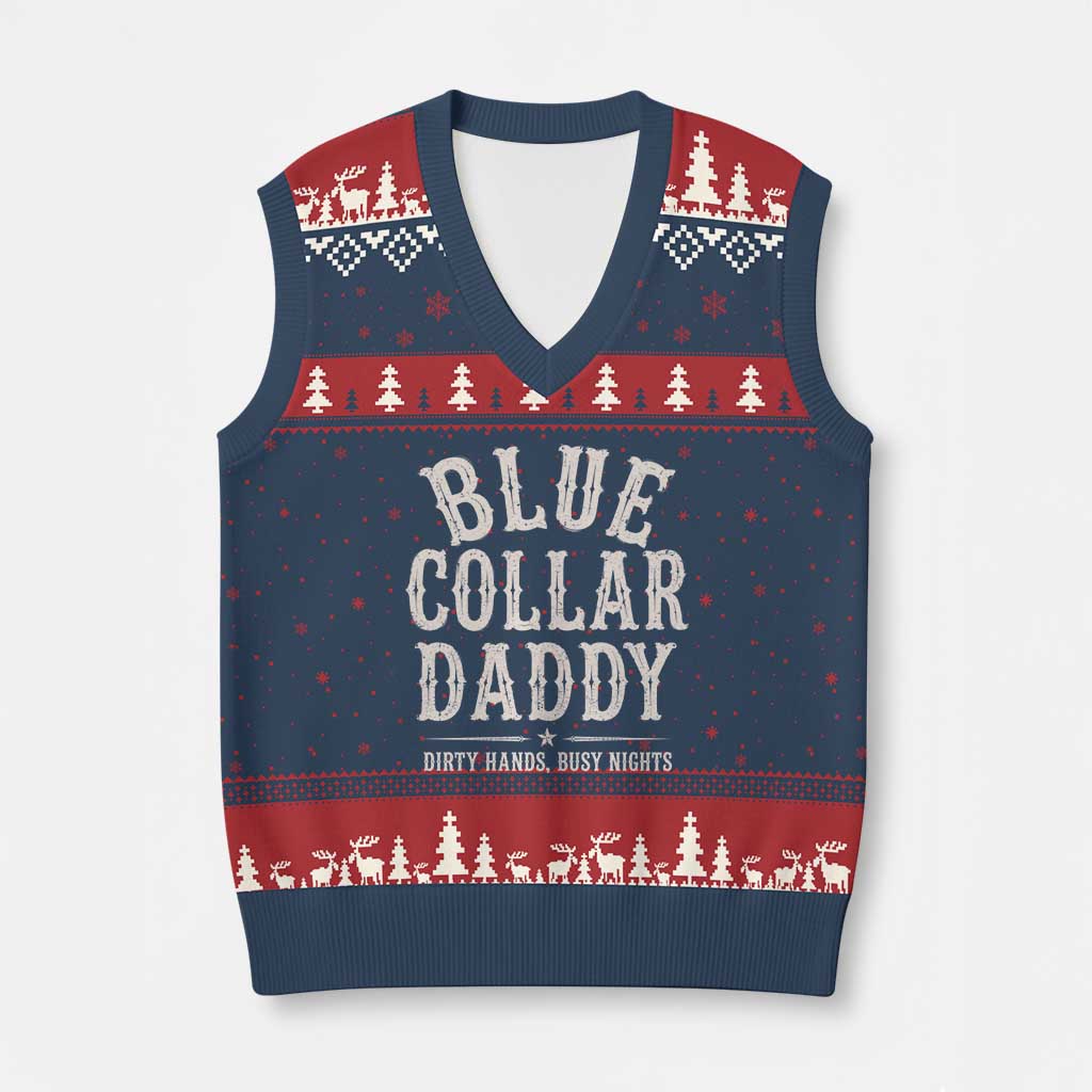 Blue Collar Daddy Dirty Hands Busy Nights V-Neck Knit Sweater Vest Mechanic Dad Father's Day Gifts TS11 Navy Red Print Your Wear
