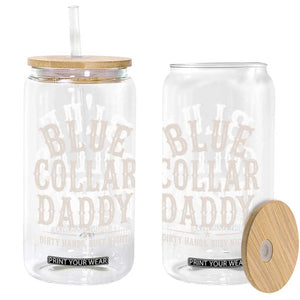 Blue Collar Daddy Dirty Hands Busy Nights Glass Can Mechanic Dad Father's Day Gifts TS11 Print Your Wear