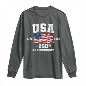 250th Anniversary USA 4th of July America US Flag Patriotic Long Sleeve Shirt TS11 Dark Heather Print Your Wear