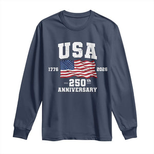 250th Anniversary USA 4th of July America US Flag Patriotic Long Sleeve Shirt TS11 Navy Print Your Wear