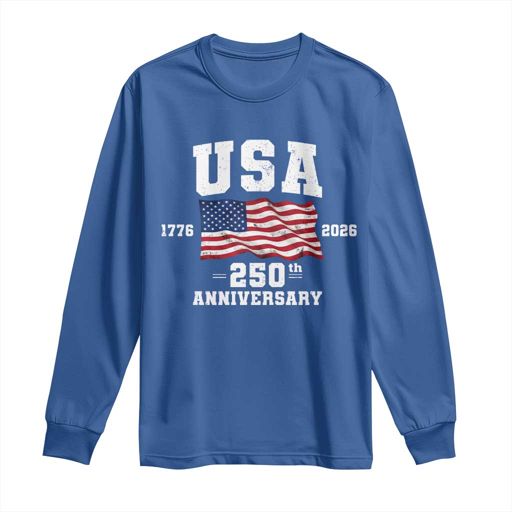 250th Anniversary USA 4th of July America US Flag Patriotic Long Sleeve Shirt TS11 Royal Blue Print Your Wear