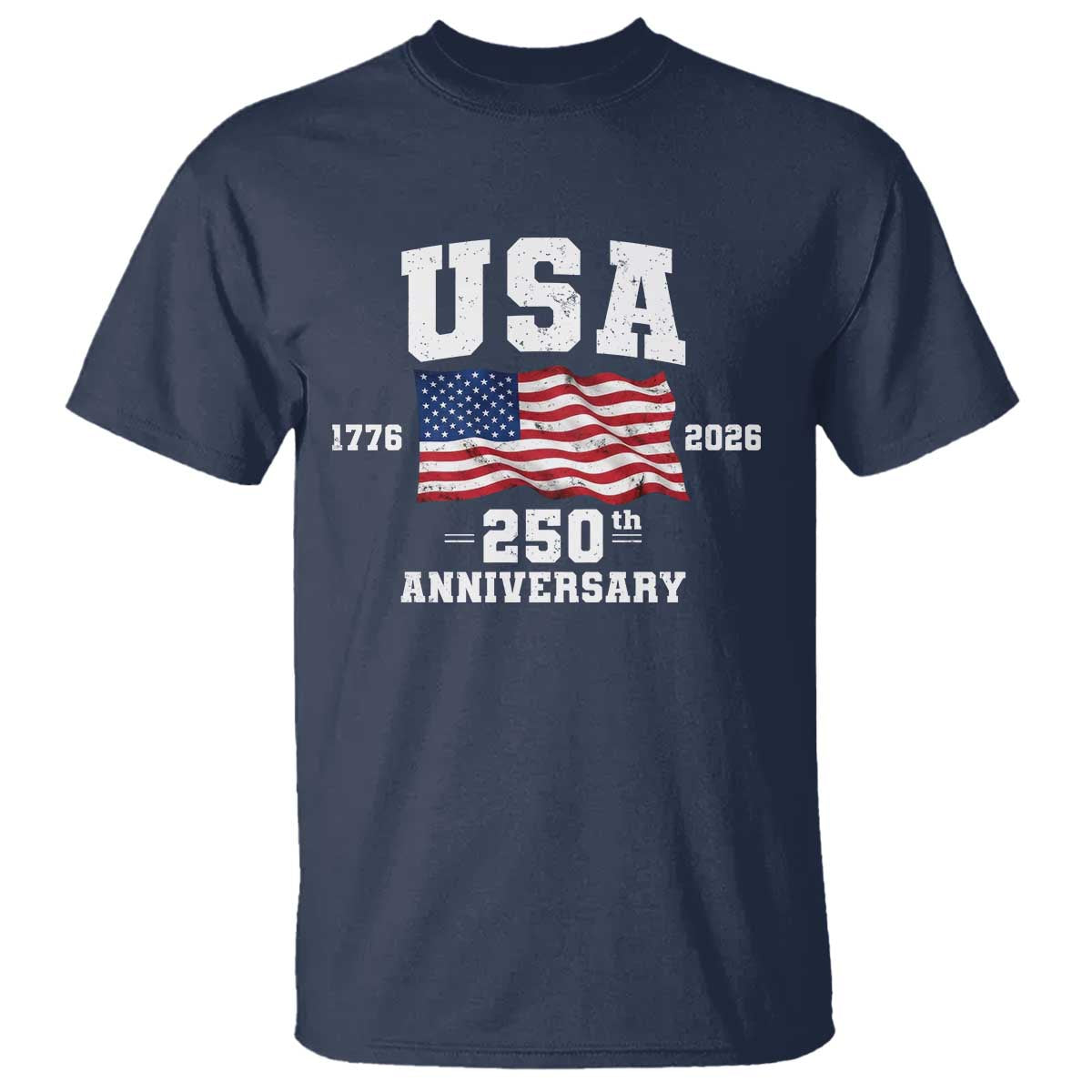 250th Anniversary USA 4th of July America US Flag Patriotic T Shirt TS11 Navy Print Your Wear