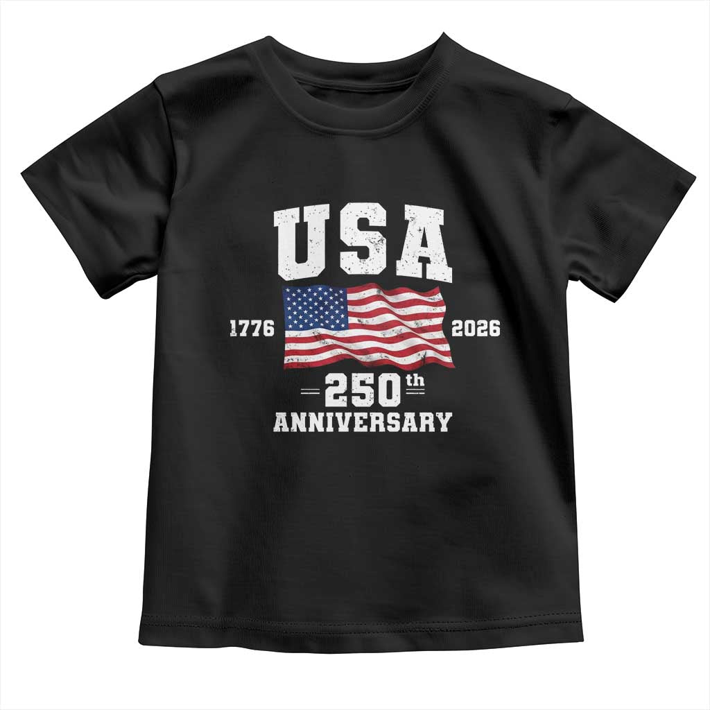 250th Anniversary USA 4th of July America US Flag Patriotic Toddler T Shirt TS11 Black Print Your Wear