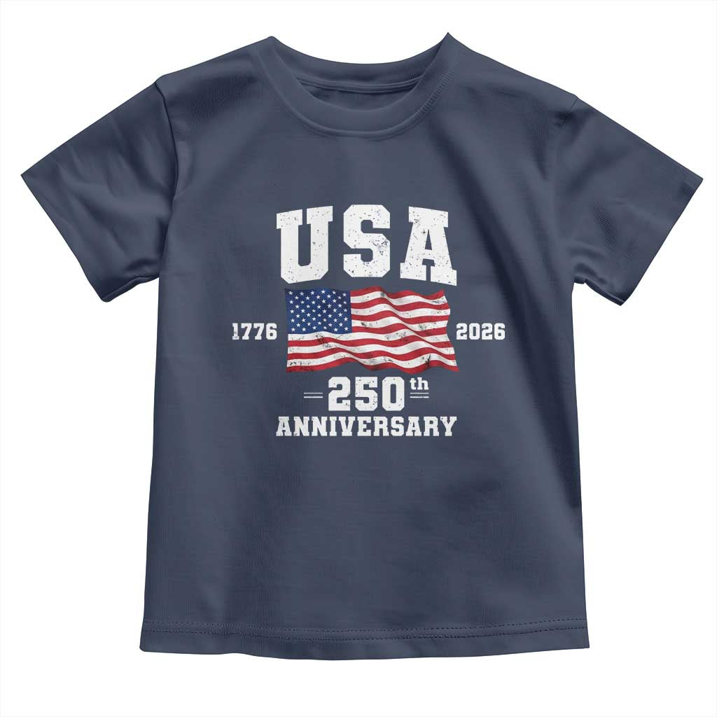 250th Anniversary USA 4th of July America US Flag Patriotic Toddler T Shirt TS11 Navy Print Your Wear
