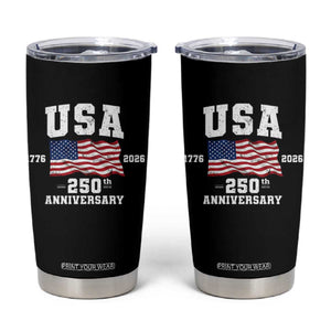250th Anniversary USA 4th of July America US Flag Patriotic Tumbler Cup TS11 Black Print Your Wear