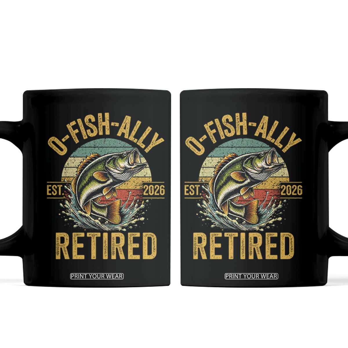 Fishing Retirement Coffee Mug O Fish Ally Retired 2026 Fisherman Gifts TS11 Black Print Your Wear