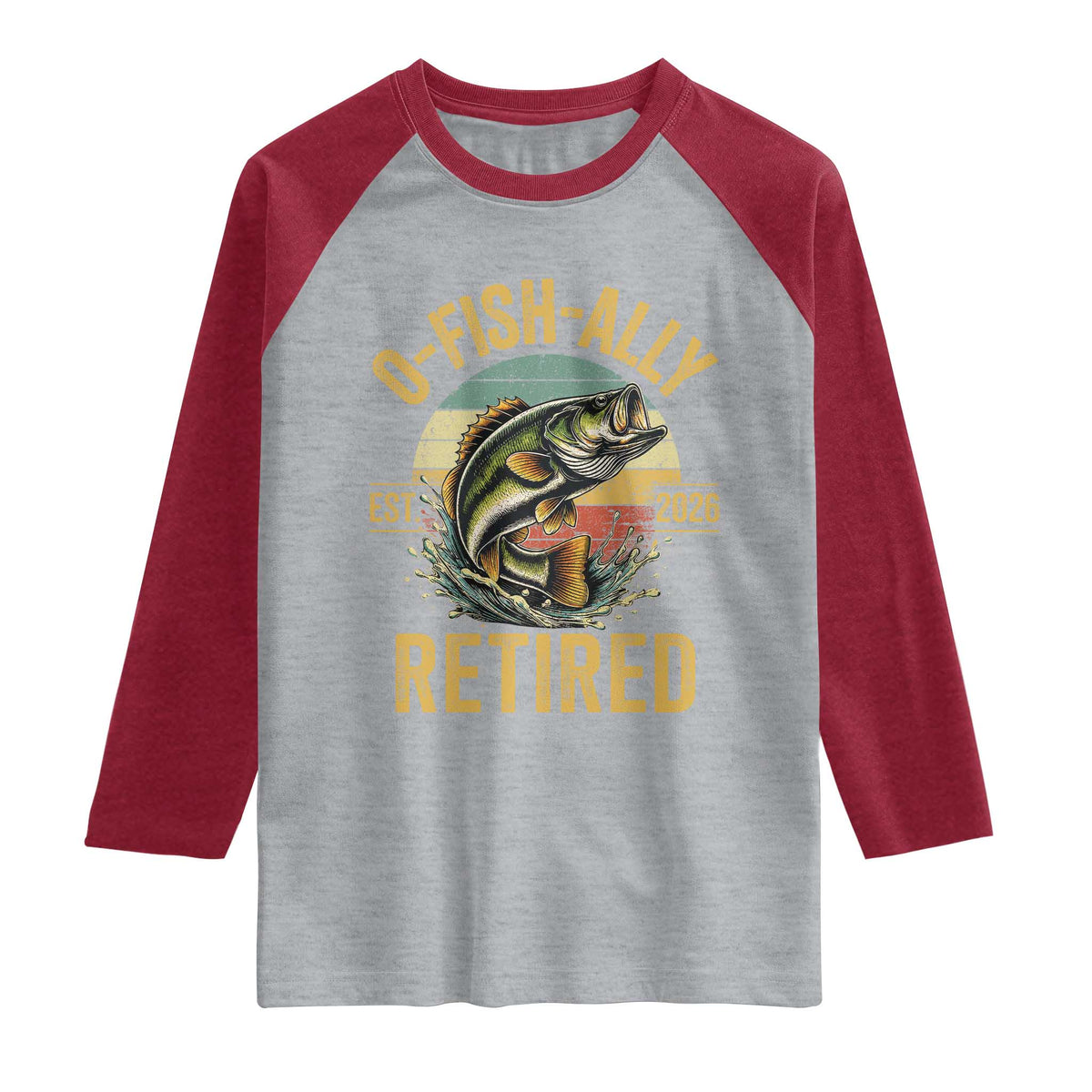 Fishing Retirement Raglan Shirt O Fish Ally Retired 2026 Fisherman Gifts TS11 Heather Gray Heather Red Print Your Wear