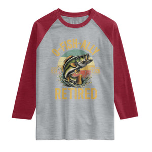 Fishing Retirement Raglan Shirt O Fish Ally Retired 2026 Fisherman Gifts TS11 Heather Gray Heather Red Print Your Wear
