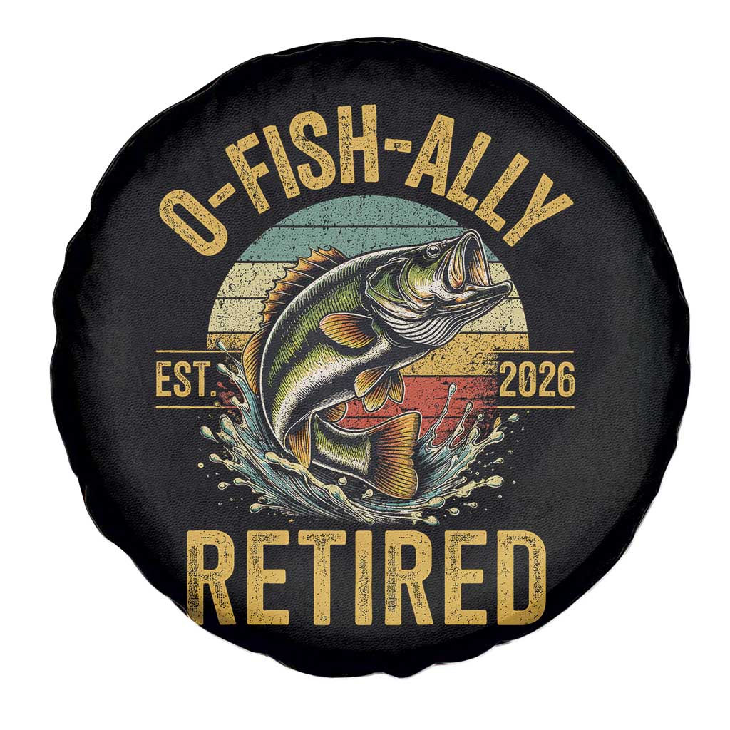 Fishing Retirement Spare Tire Cover O Fish Ally Retired 2026 Fisherman Gifts TS11 Print Your Wear