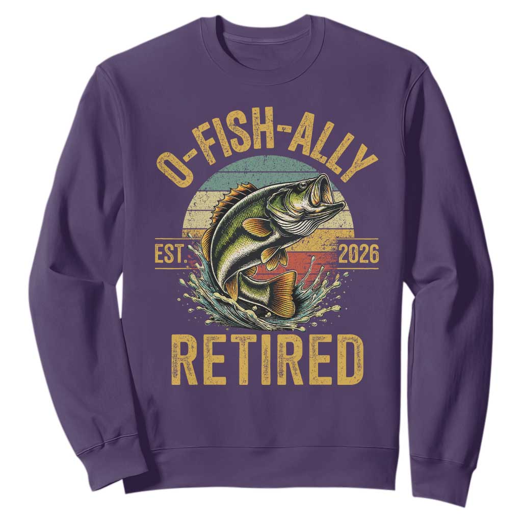 Fishing Retirement Sweatshirt O Fish Ally Retired 2026 Fisherman Gifts TS11 Purple Print Your Wear