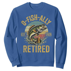 Fishing Retirement Sweatshirt O Fish Ally Retired 2026 Fisherman Gifts TS11 Royal Blue Print Your Wear