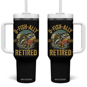 Fishing Retirement Tumbler With Handle O Fish Ally Retired 2026 Fisherman Gifts TS11 One Size: 40 oz Black Print Your Wear