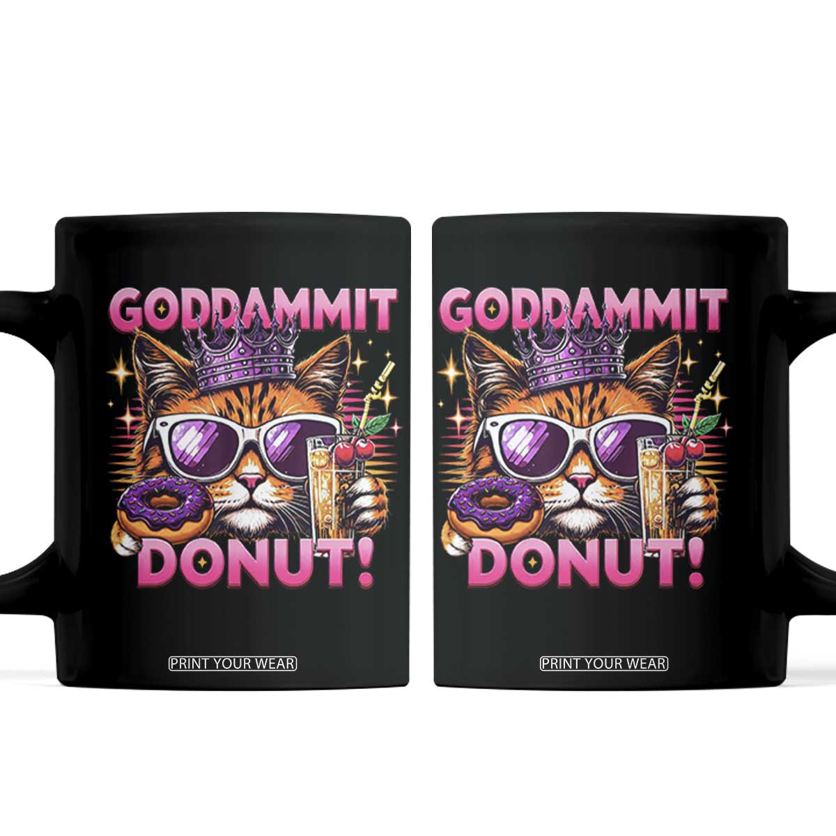 Funny Goddammit Cat Princess Meme Coffee Mug Cartoon Style