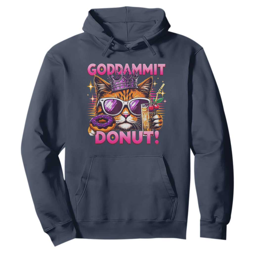 Funny Goddammit Cat Princess Meme Hoodie Cartoon Style