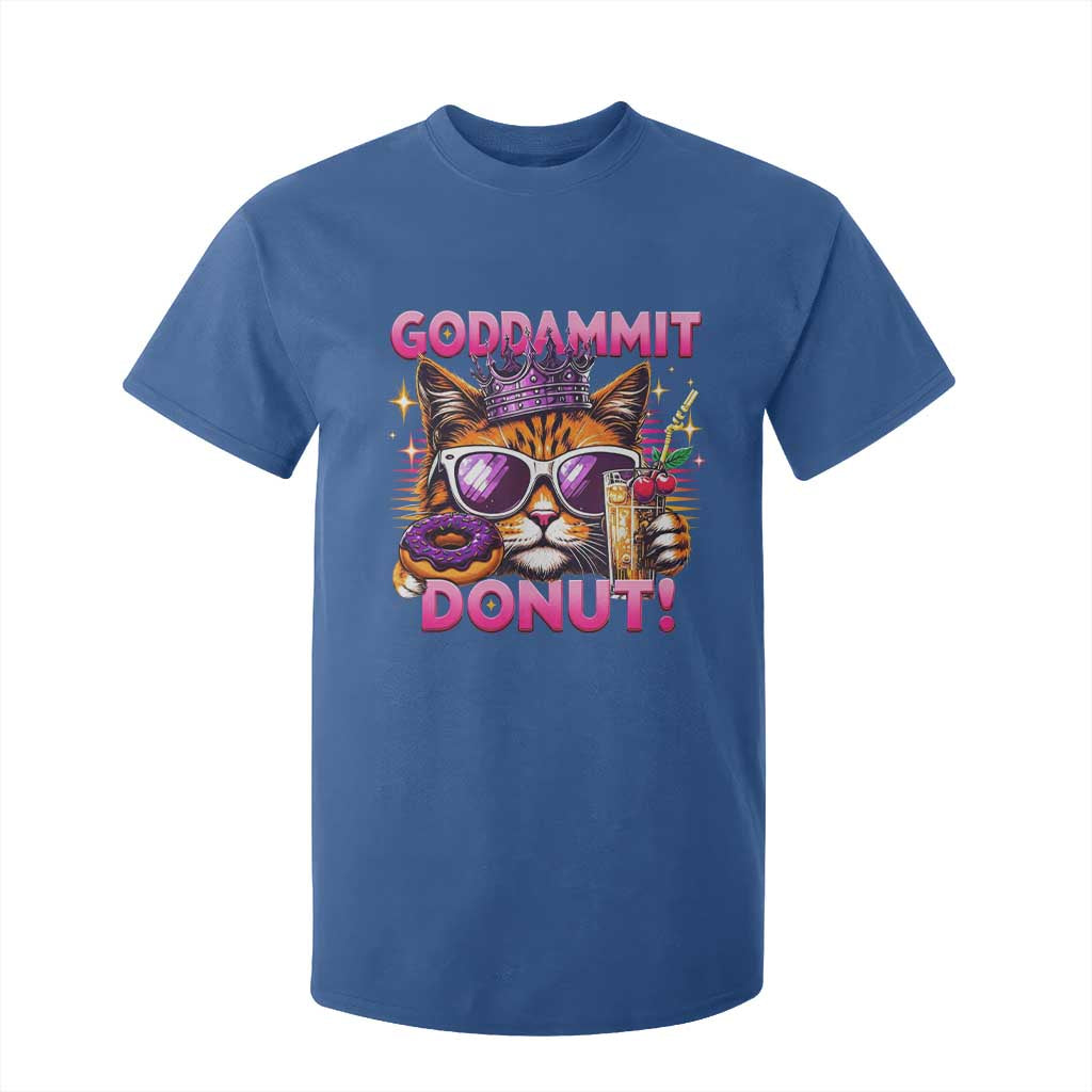 Funny Goddammit Cat Princess Meme T Shirt For Kid Cartoon Style