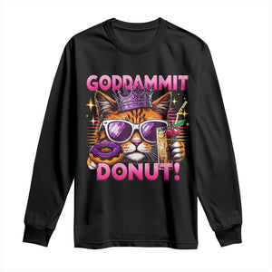 Funny Goddammit Cat Princess Meme Long Sleeve Shirt Cartoon Style