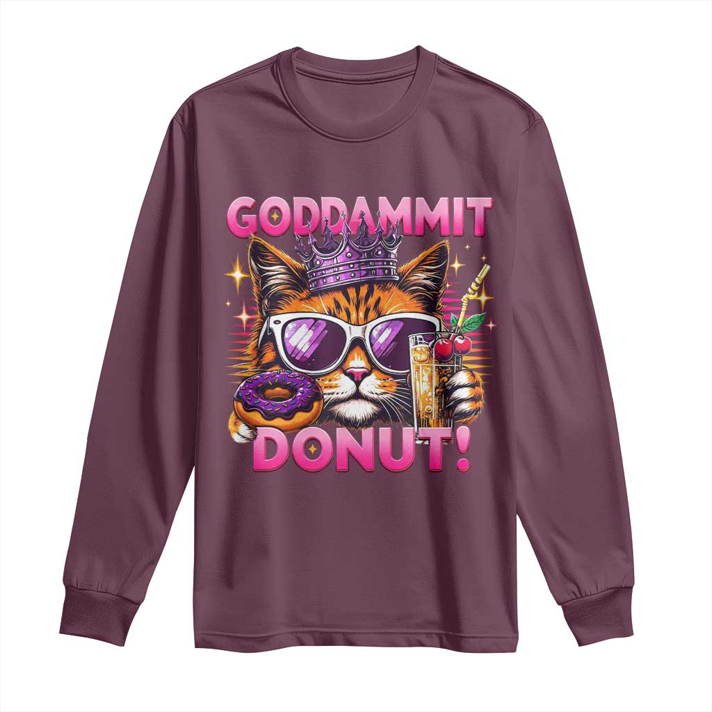 Funny Goddammit Cat Princess Meme Long Sleeve Shirt Cartoon Style