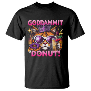 Funny Goddammit Cat Princess Meme T Shirt Cartoon Style TS11 Black Print Your Wear