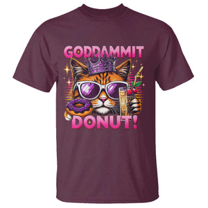 Funny Goddammit Cat Princess Meme T Shirt Cartoon Style TS11 Maroon Print Your Wear