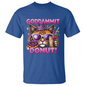Funny Goddammit Cat Princess Meme T Shirt Cartoon Style TS11 Royal Blue Print Your Wear