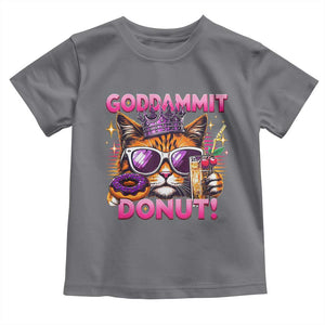 Funny Goddammit Cat Princess Meme Toddler T Shirt Cartoon Style
