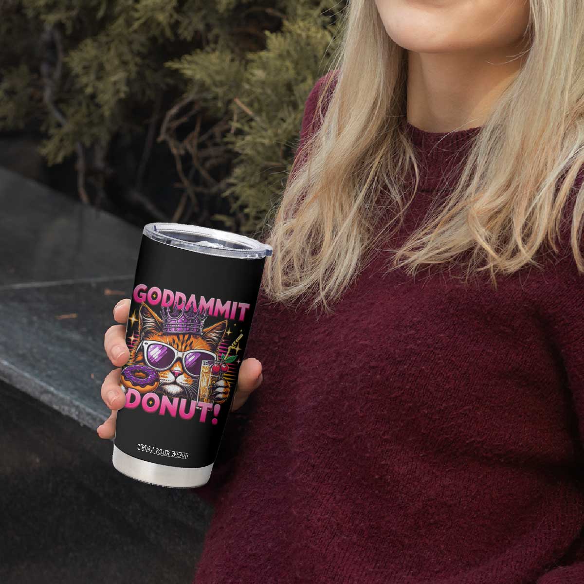Funny Goddammit Cat Princess Meme Tumbler Cup Cartoon Style TS11 Print Your Wear