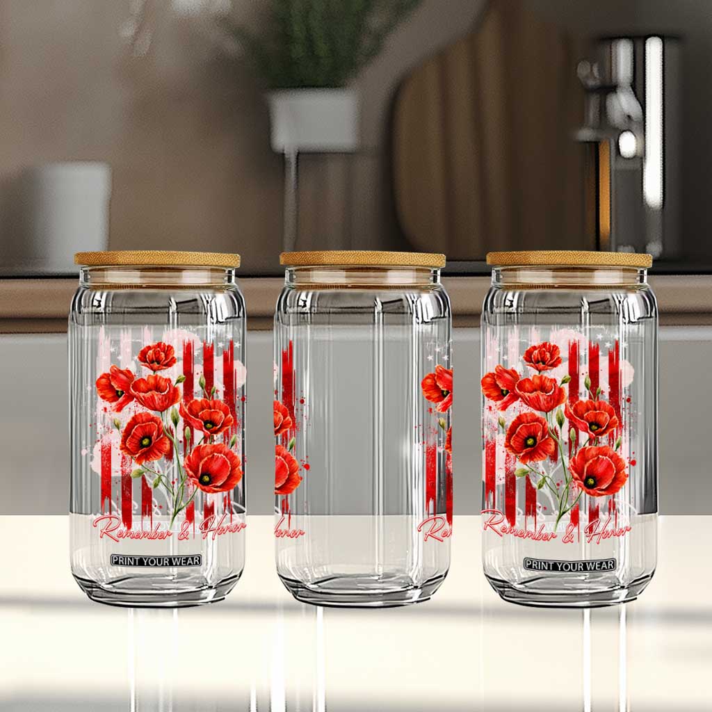 Remember And Honor Memorial Day Glass Can Red Poppy Flowers TS11 Print Your Wear