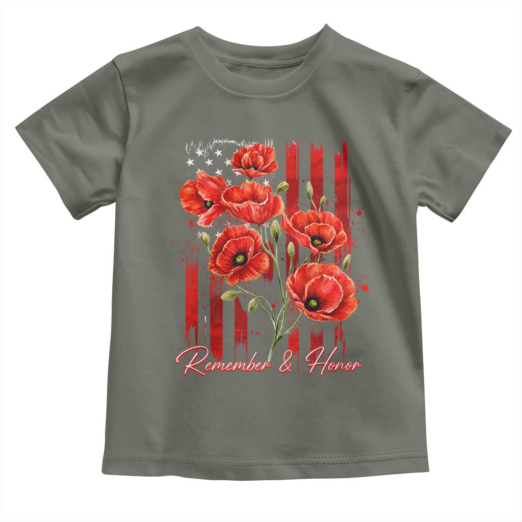 Remember And Honor Memorial Day Toddler T Shirt Red Poppy Flowers TS11 Military Green Print Your Wear