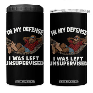 In My Defense I Was Left Unsupervised Funny Bigfoot 4 in 1 Can Cooler Tumbler
