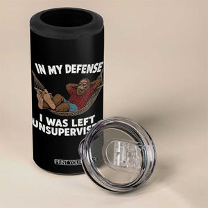 In My Defense I Was Left Unsupervised Funny Bigfoot 4 in 1 Can Cooler Tumbler